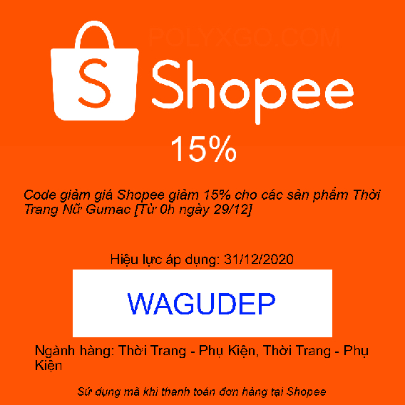Code giảm giá Shopee giảm 15% cho các sản phẩm Thời Trang Nữ Gumac [Từ 0h ngày 29/12]
