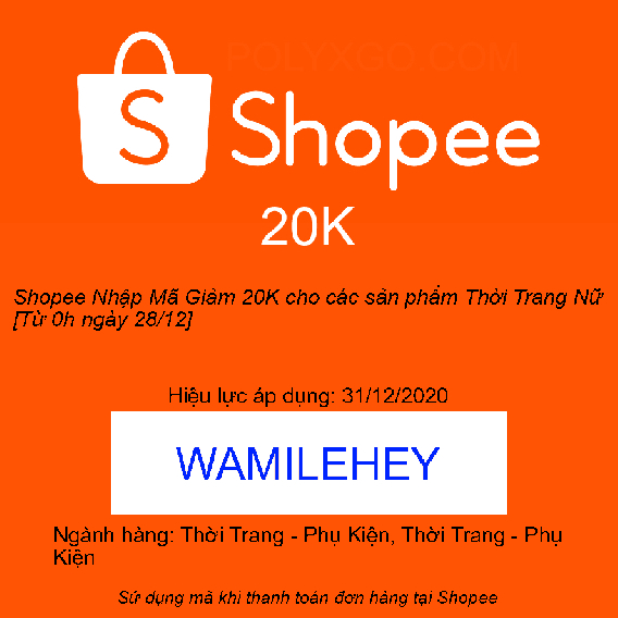 Shopee Nhập Mã Giảm 20K cho các sản phẩm Thời Trang Nữ [Từ 0h ngày 28/12]