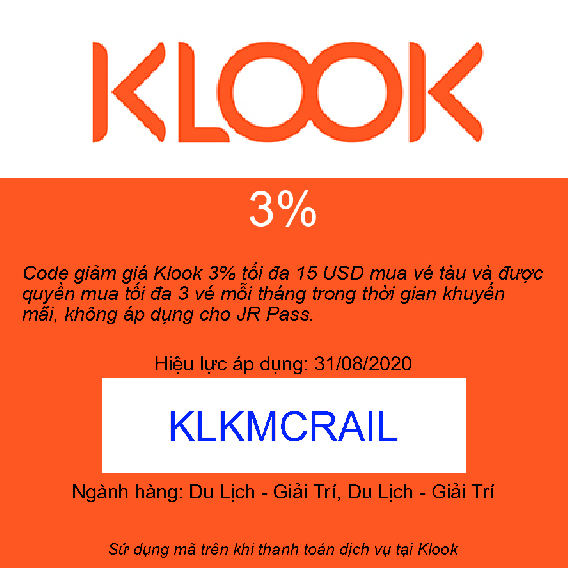 Code giảm giá Klook 3% tối đa 15 USD mua vé tàu và được quyền mua tối đa 3 vé mỗi tháng trong thời gian khuyến mãi, không áp dụng cho JR Pass.