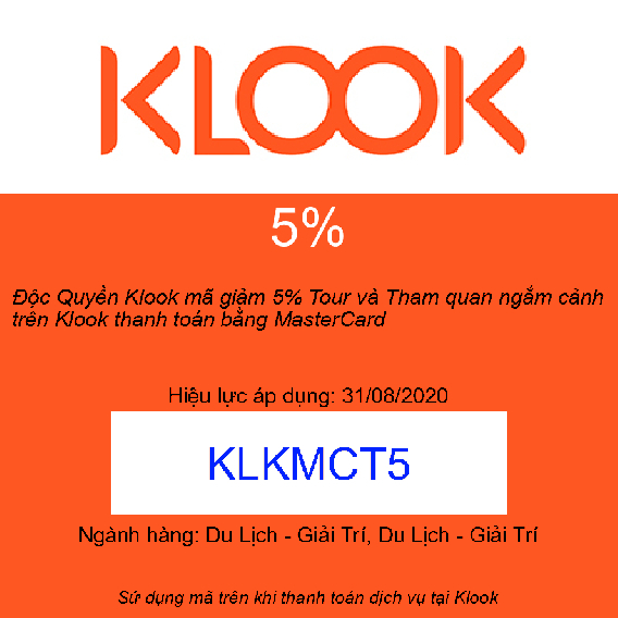 Độc Quyền Klook mã giảm 5% Tour và Tham quan ngắm cảnh trên Klook thanh toán bằng MasterCard