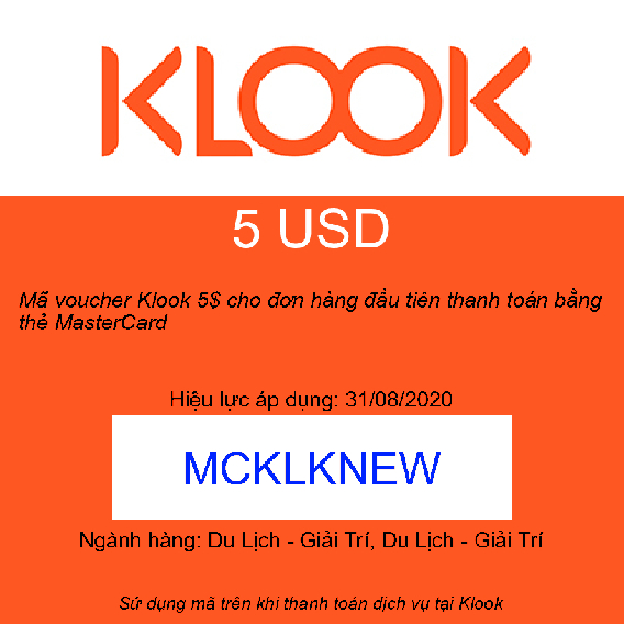 Mã voucher Klook 5$ cho đơn hàng đầu tiên thanh toán bằng thẻ MasterCard