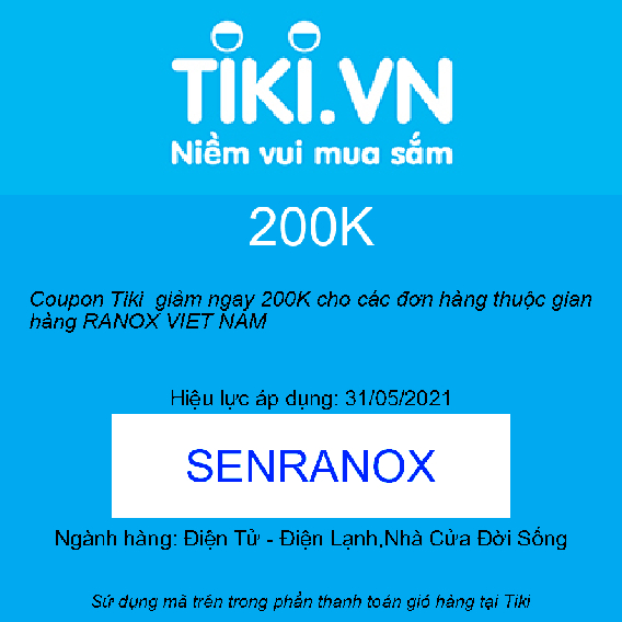 Coupon Tiki giảm ngay 200K cho các đơn hàng thuộc gian hàng RANOX VIET NAM