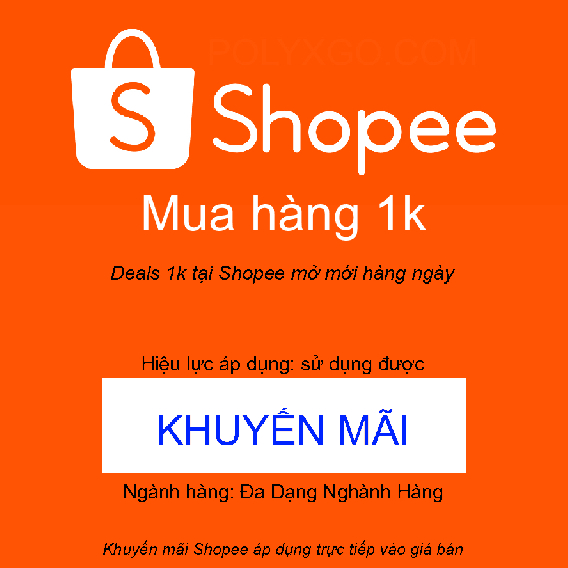 Deals 1k tại Shopee mở mới hàng ngày