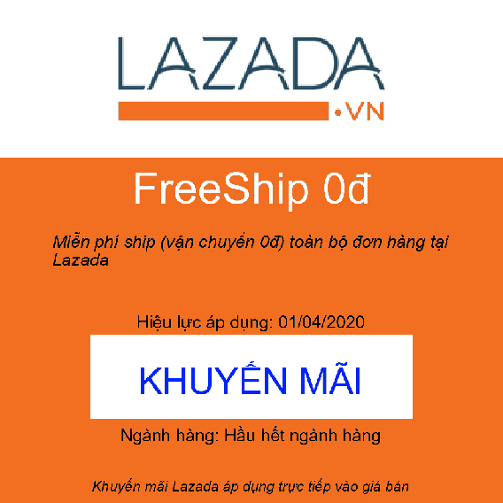 Miễn phí ship (vận chuyển 0đ) toàn bộ đơn hàng tại Lazada