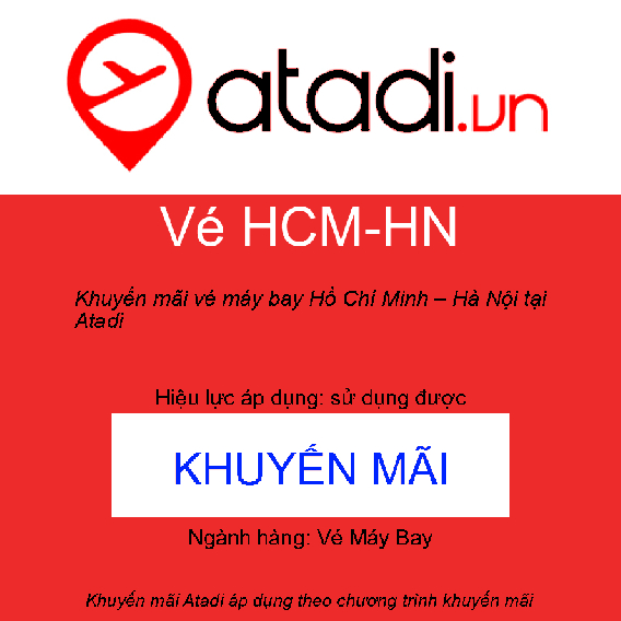 Khuyến mãi vé máy bay Hồ Chí Minh – Hà Nội tại Atadi