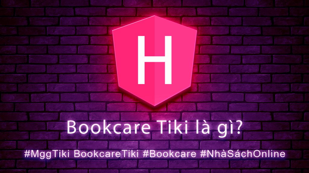 Bookcare Tiki là gì?