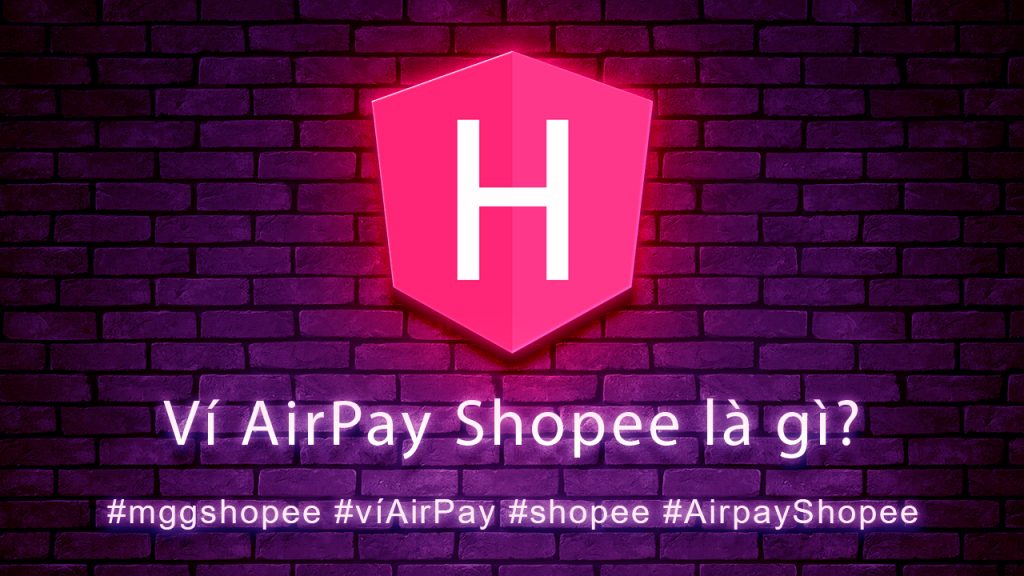 Mã AirPay Shopee là gì?