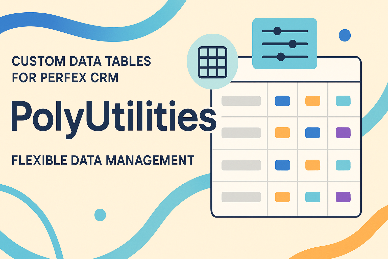 Custom Data Tables for Perfex CRM with PolyUtilities