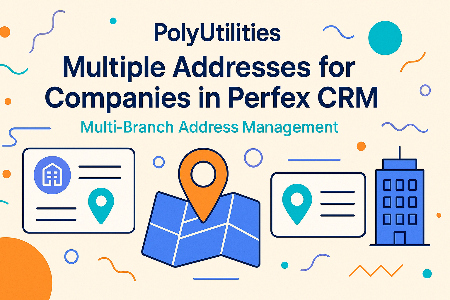 Multiple Addresses for Companies – Solving the Single-Address Limitation in Perfex CRM