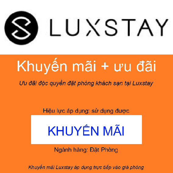 Ưu đãi độc quyền đặt phòng khách sạn tại Luxstay