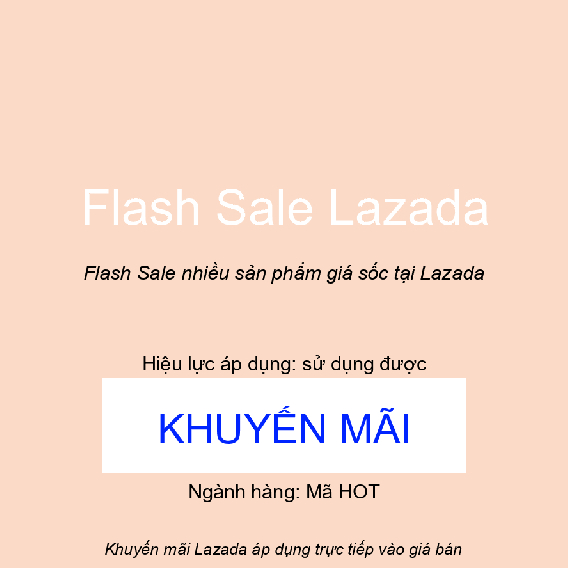 Flash Sale nhiều sản phẩm giá sốc tại Lazada