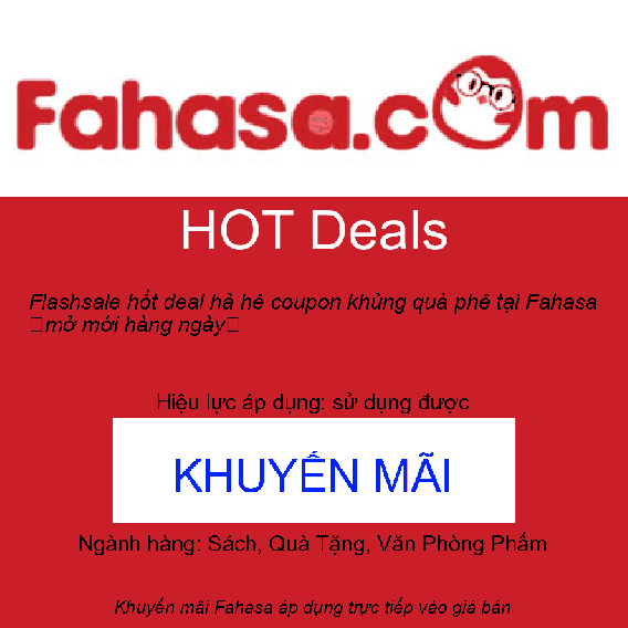 Flashsale hốt deal hả hê coupon khủng quà phê tại Fahasa 【mở mới hàng ngày】