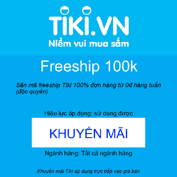 Săn mã freeship Tiki 100% đơn hàng từ 0đ hàng tuần (độc quyền)